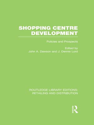 cover image of Shopping Centre Development (RLE Retailing and Distribution)